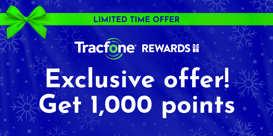 Tracfone Rewards Exclusive offer! Get 1,000 points