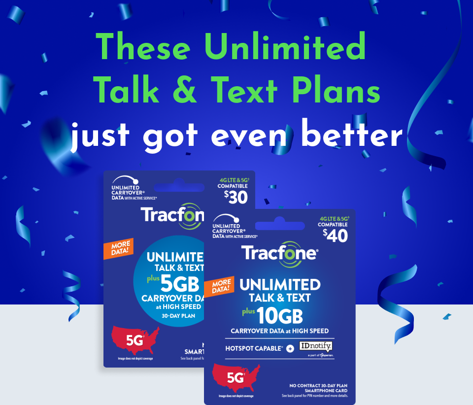 These Unlimited Talk and Text Plans just got even better