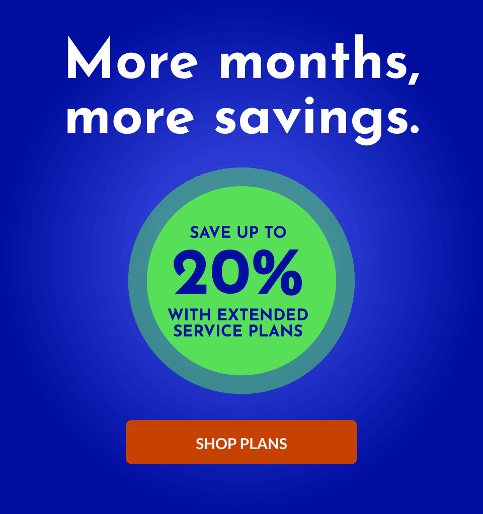 More months, more savings. SHOP PLANS
